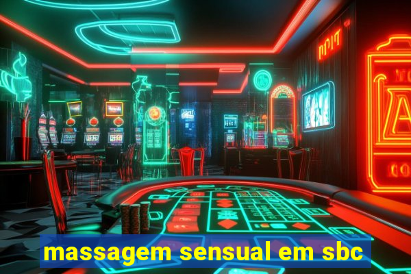 massagem sensual em sbc